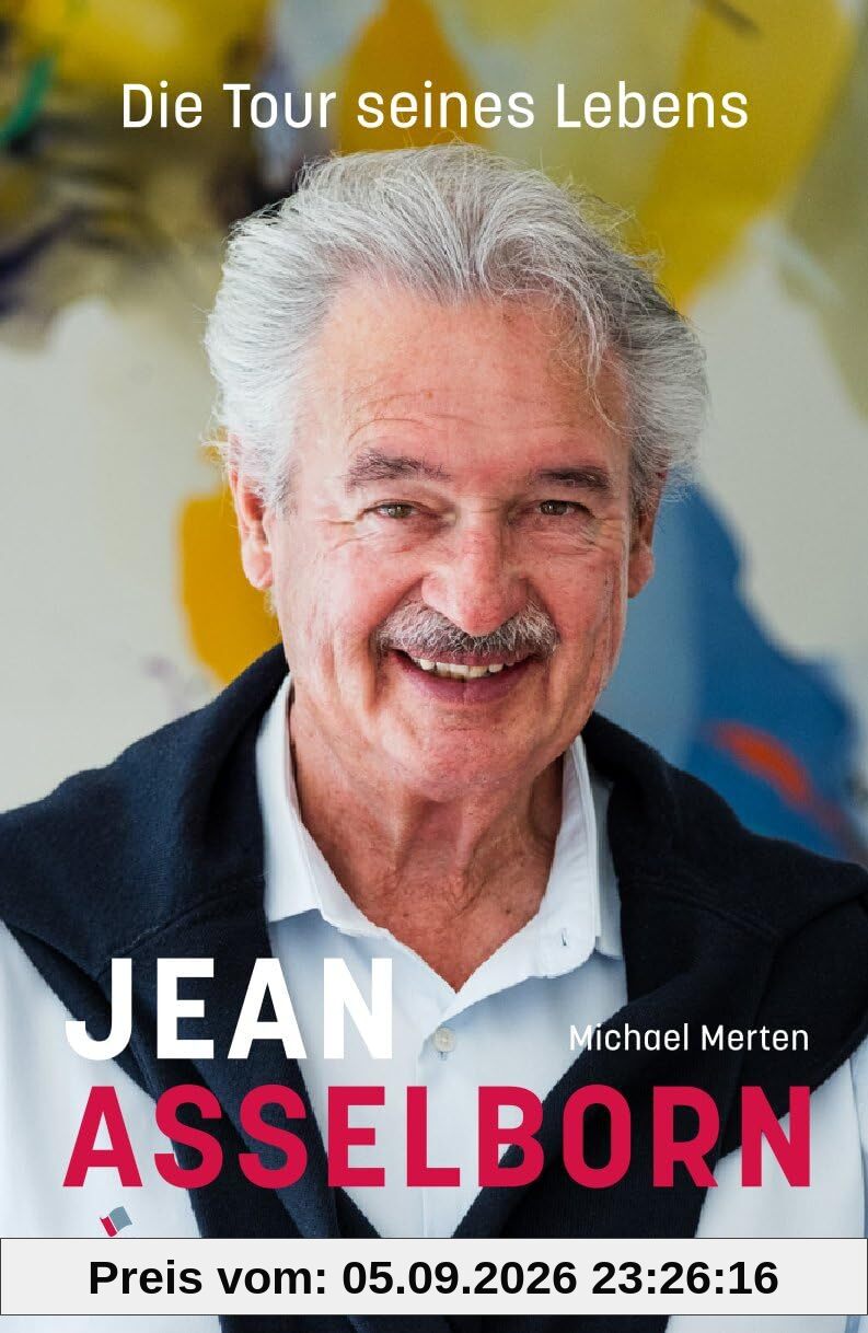 Jean Asselborn – Die Tour seines Lebens: Biographie