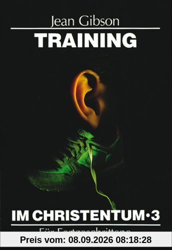 Training im Christentum 3: BD 3