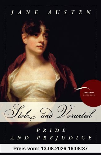 Stolz und Vorurteil / Pride and Prejudice (zweisprachig)
