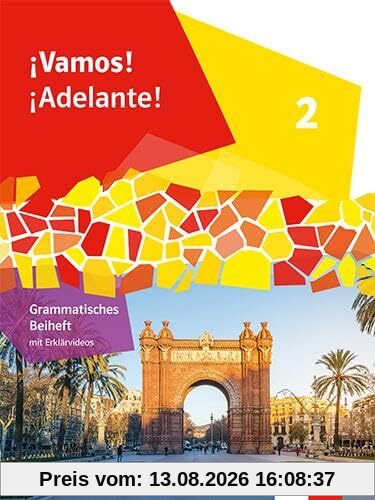 ¡Vamos! ¡Adelante! 2: Grammatisches Beiheft 2. Lernjahr (¡Vamos! ¡Adelante! Ausgabe 2. Fremdsprache ab 2024)