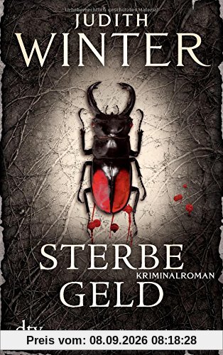 Sterbegeld: Kriminalroman (dtv Unterhaltung)