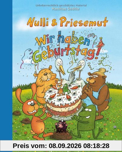 Nulli und Priesemut - Wir haben Geburtstag