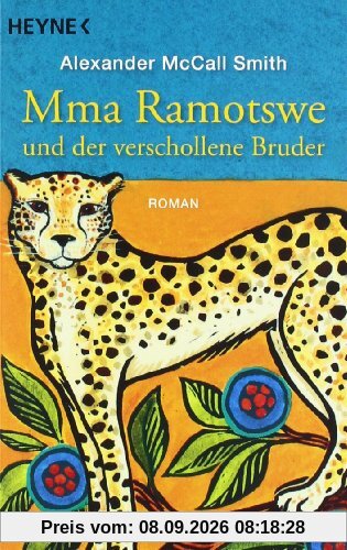 Mma Ramotswe und der verschollene Bruder: Roman