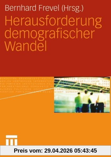 Herausforderung Demografischer Wandel (Perspektiven der Gesellschaft) (German Edition)