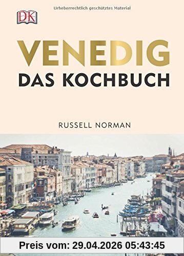 Venedig: Das Kochbuch