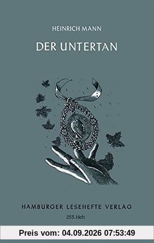 Der Untertan: Roman (Hamburger Lesehefte)