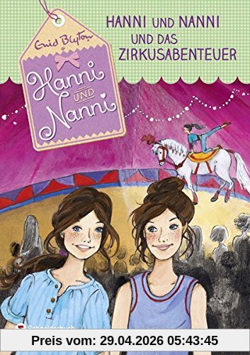 Hanni und Nanni, Band 26: Hanni und Nanni und das Zirkusabenteuer