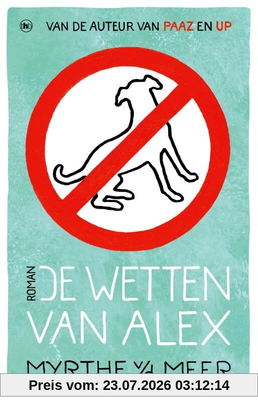 Myrthe Van der Meer De Wetten Van Alex
