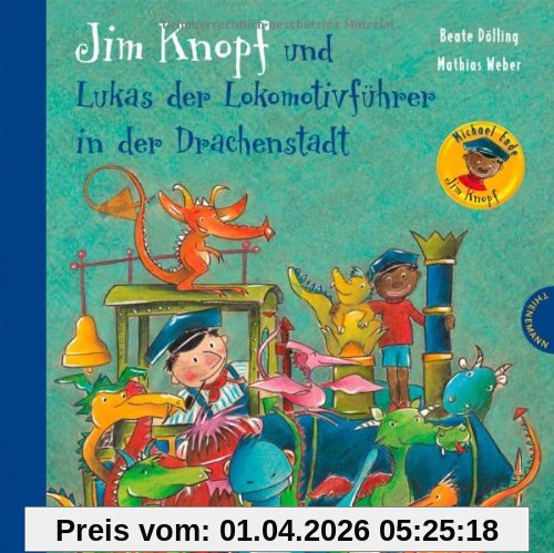 Jim Knopf: Jim Knopf und Lukas der Lokomotivführer in der Drachenstadt
