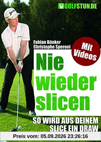 Nie wieder slicen - So wird aus Deinem Slice ein Draw (Golf-Training)