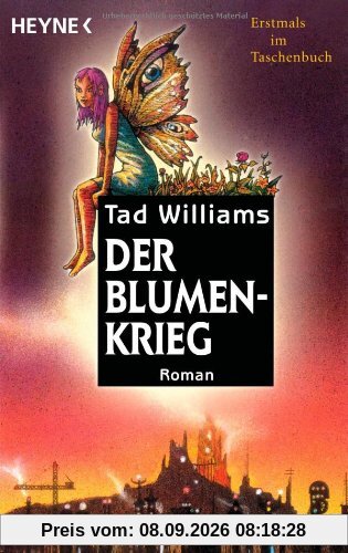 Der Blumenkrieg: Roman