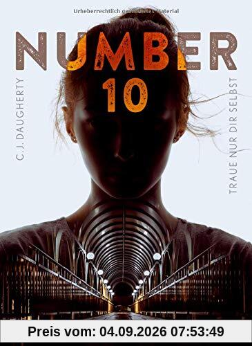 Number 10: Traue nur dir selbst