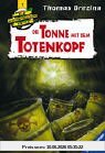 Die Tonne mit dem Totenkopf (Die Knickerbocker-Bande, Band 7)