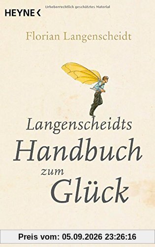 Langenscheidts Handbuch zum Glück