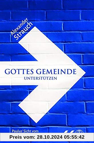 Gottes Gemeinde unterstützen: Paulus Sicht vom Dienst des Diakons