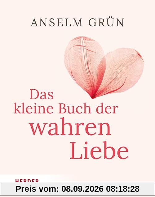 Das kleine Buch der wahren Liebe