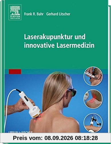 Laserakupunktur und innovative Lasermedizin