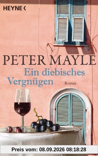 Ein diebisches Vergnügen: Roman