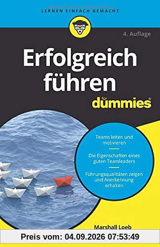 Erfolgreich führen für Dummies