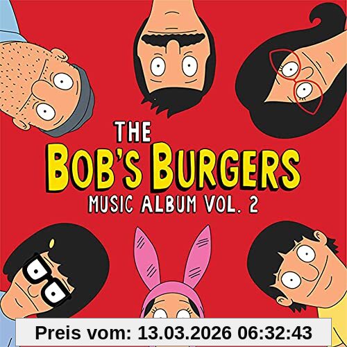 The Bob'S Burgers Music Album Vol.2