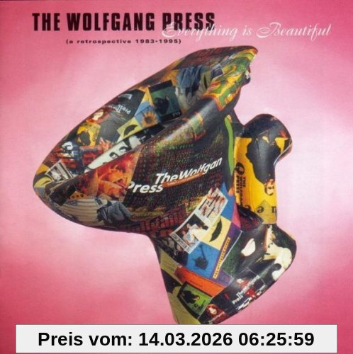 the Wolfgang Press Everything Is Beautiful-a Retrospective 1983-1995