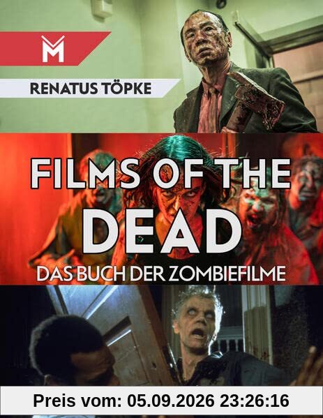 Films of the Dead: Das Buch der Zombiefilme