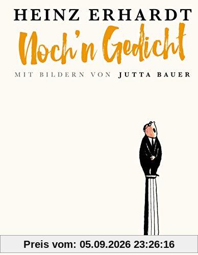 Noch´n Gedicht: Mit Bildern von Jutta Bauer