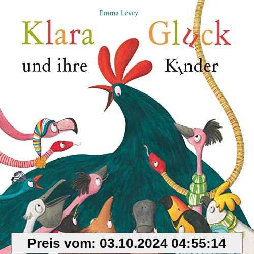 Klara Gluck und ihre Kinder: Warmherziges Bilderbuch ab 3 – das perfekte Geschenk fürs Osternest