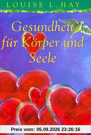 Gesundheit für Körper und Seele