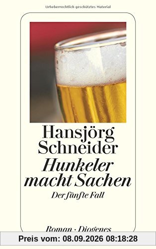Hunkeler macht Sachen: Der fünfte Fall (detebe)