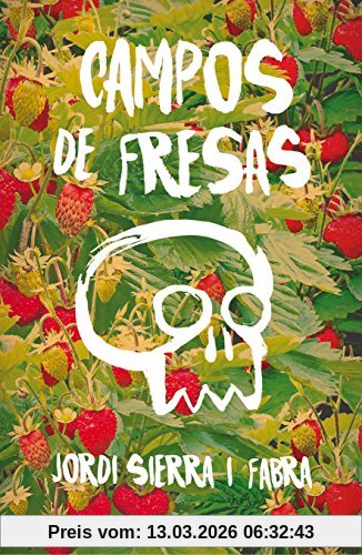 Jordi Sierra I Fabra Campos De Fresas (Gran Angular)