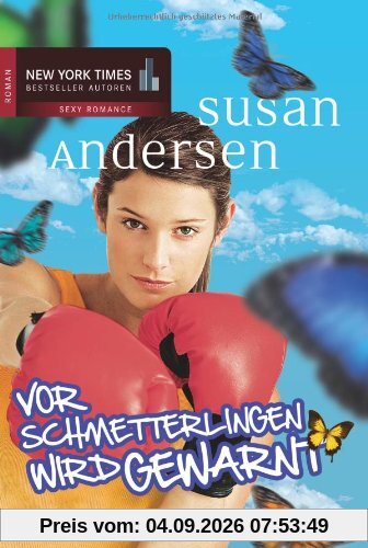 Vor Schmetterlingen wird gewarnt