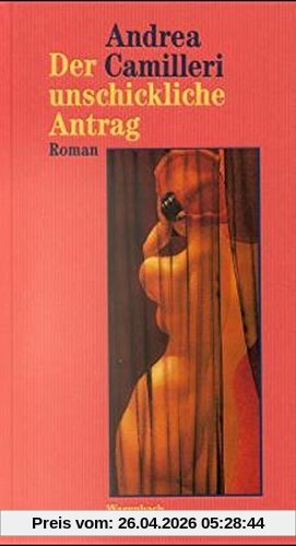Der unschickliche Antrag (Quartbuch)