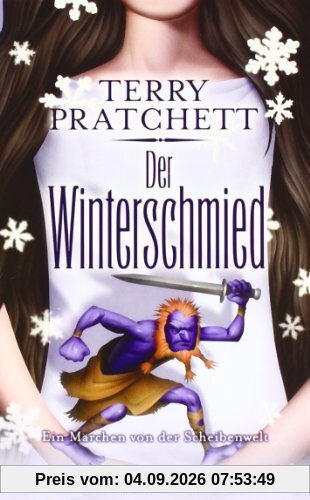 Der Winterschmied: Ein Märchen von der Scheibenwelt