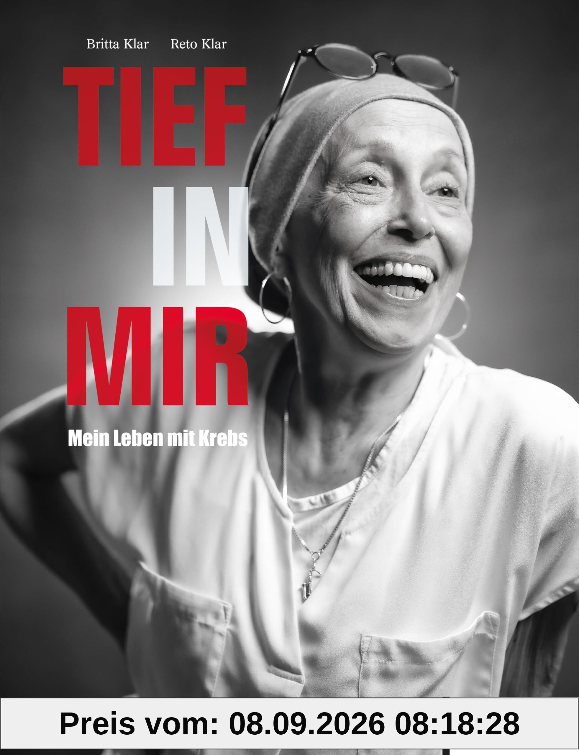 Tief in mir. Mein Leben mit Krebs