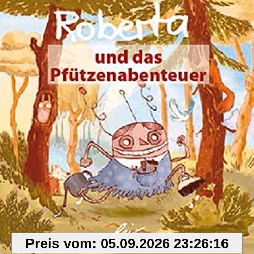 Roberta und das Pfützenabenteuer