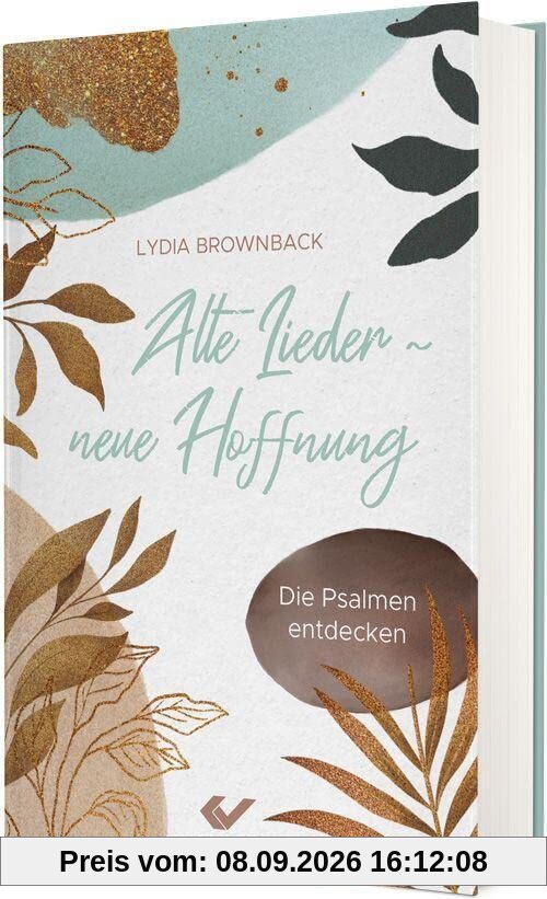 Alte Lieder – neue Hoffnung: Die Psalmen entdecken