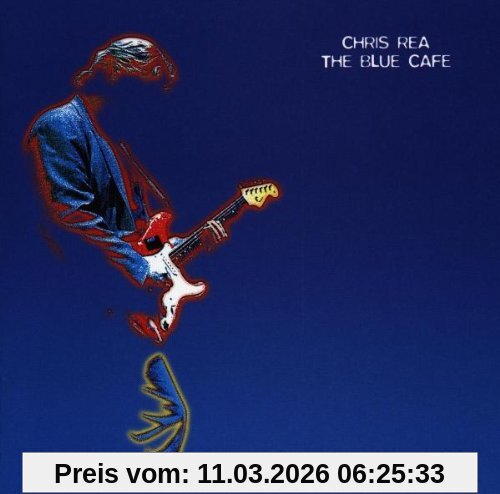 Chris Rea The Blue Cafe