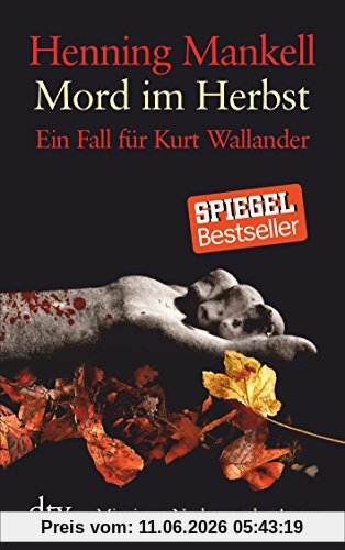 Mord im Herbst: Ein Fall für Kurt Wallander Mit einem Nachwort des Autors (dtv großdruck)