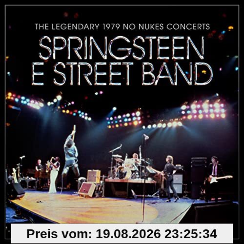 Springsteen, Bruce & the E Street Band The Legendary 1979 No Nukes Concerts