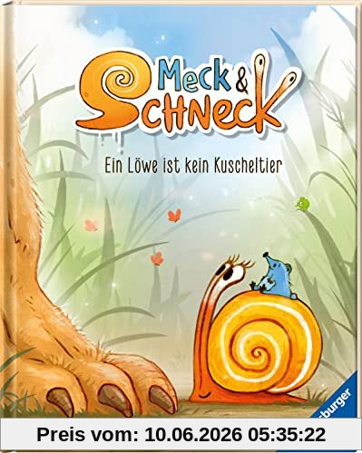 Meck & Schneck: Ein Löwe ist kein Kuscheltier