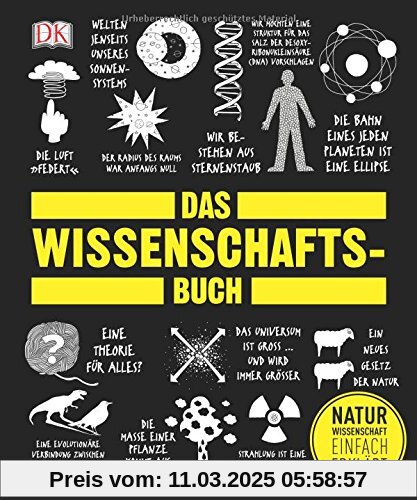 Das Wissenschafts-Buch: Naturwissenschaft einfach erklärt