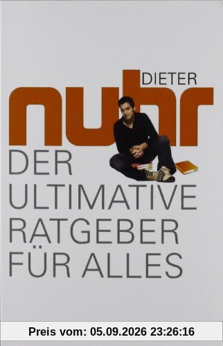 Der ultimative Ratgeber für alles