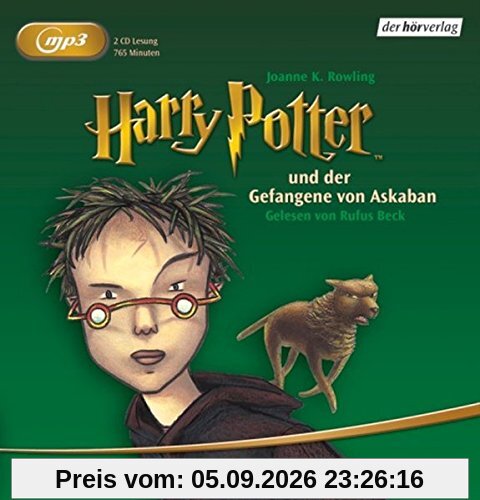Harry Potter und der Gefangene von Askaban (Harry Potter, gelesen von Rufus Beck, Band 3)