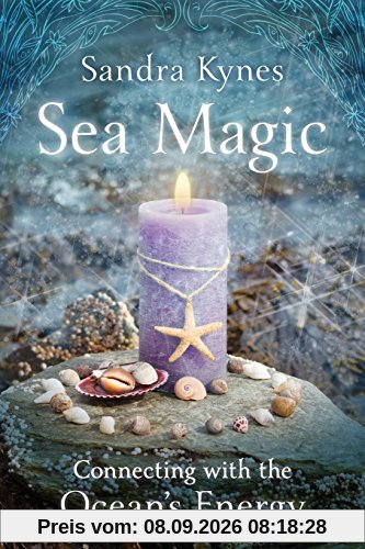 Sea Magic: Connecting with the Ocean's Energy