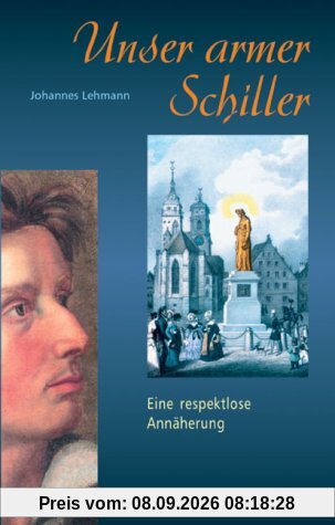 Unser armer Schiller