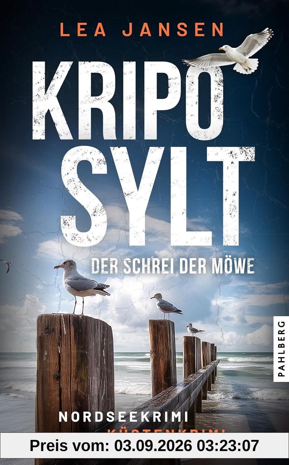 KRIPO SYLT - Der Schrei der Möwe: Nordseekrimi Küstenkrimi (Petersen & Schiller ermitteln)