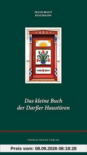 Das kleine Buch der Darßer Haustüren