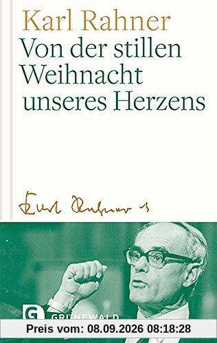 Von der stillen Weihnacht unseres Herzens