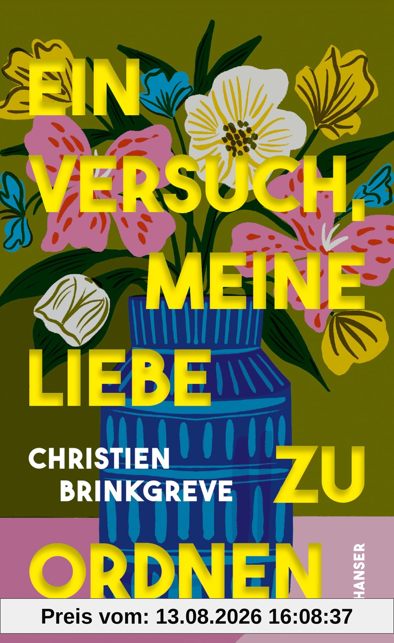 Ein Versuch, meine Liebe zu ordnen